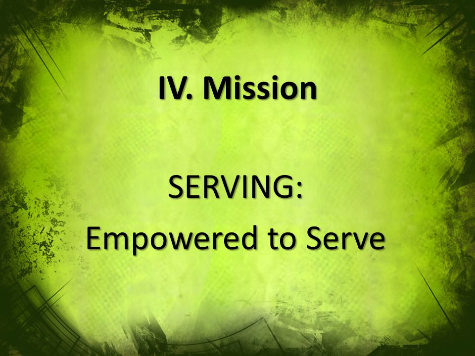 SERVING: Empowered to Serve