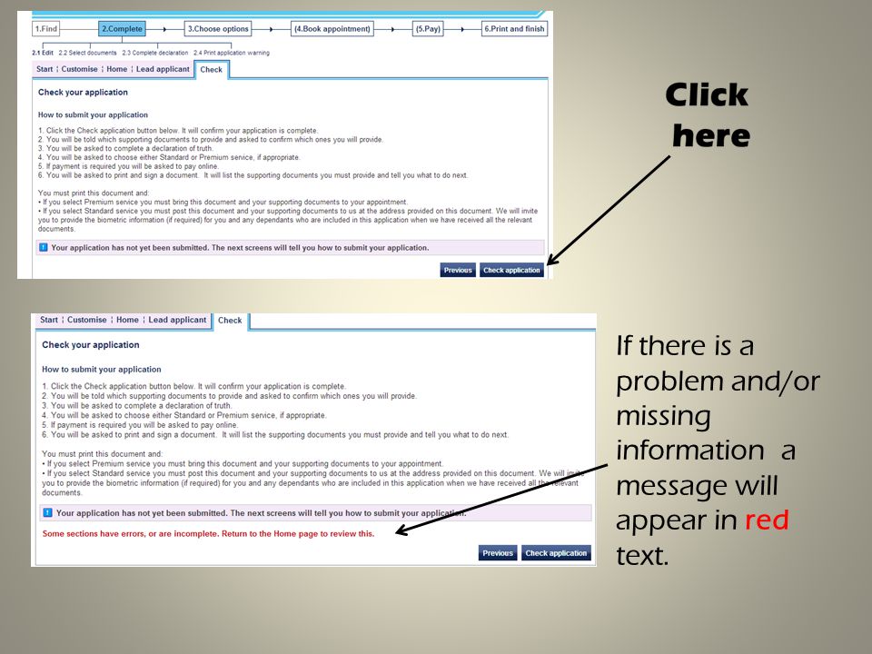If there is a problem and/or missing information a message will appear in red text.