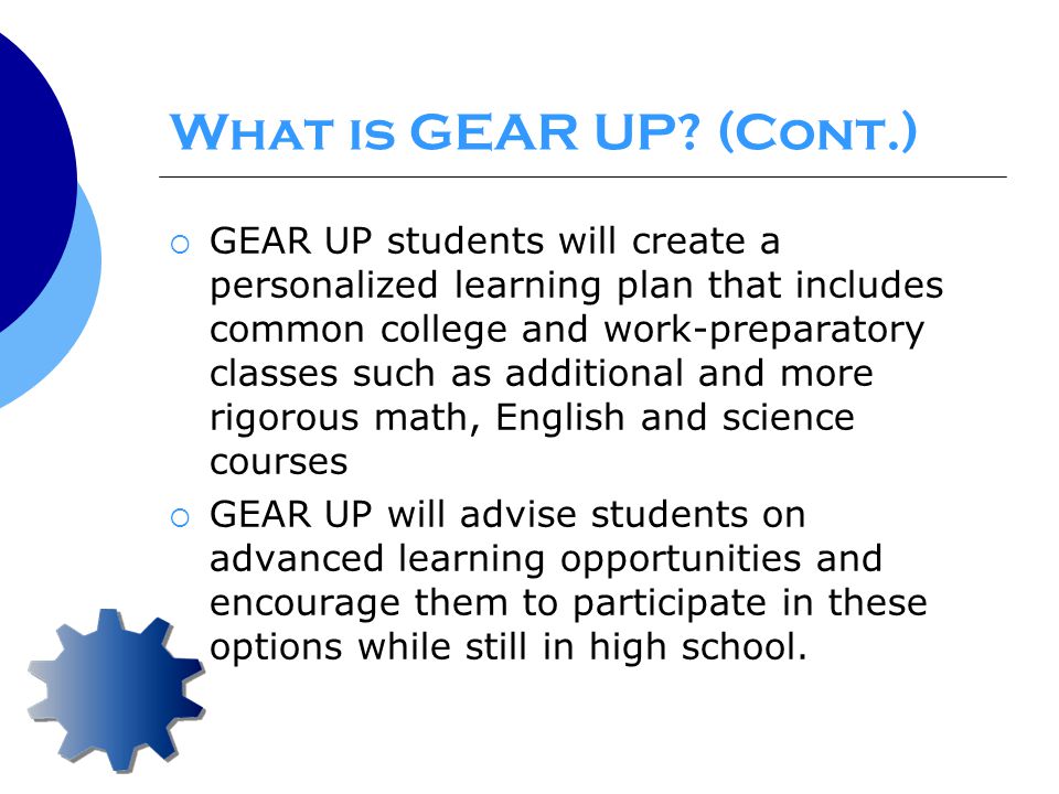 What is GEAR UP.