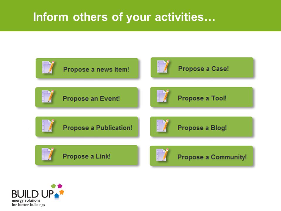 Inform others of your activities…