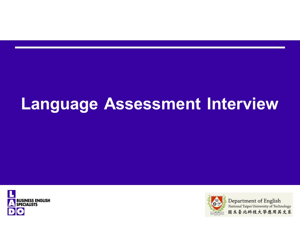 Language Assessment Interview