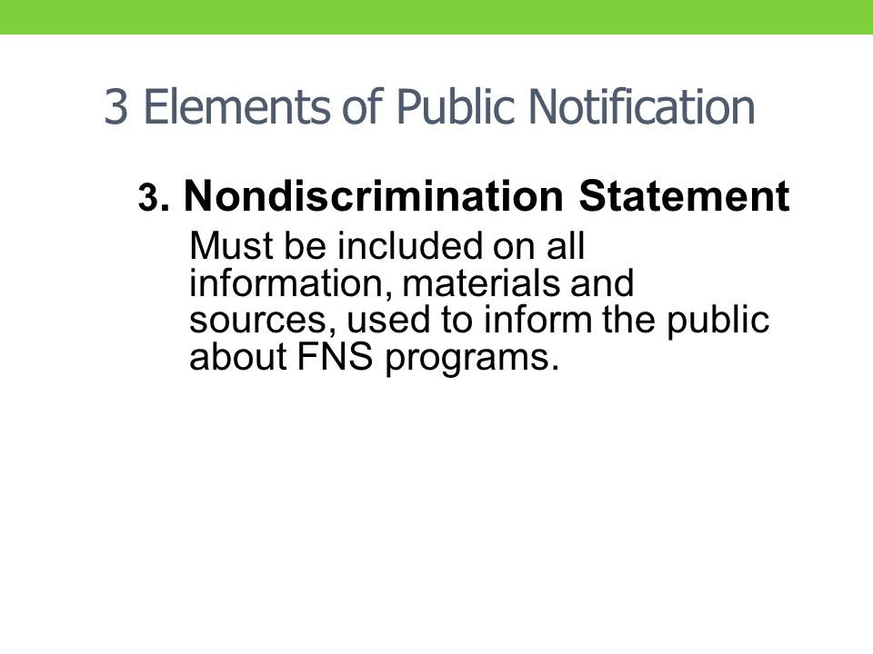 3 Elements of Public Notification 3.