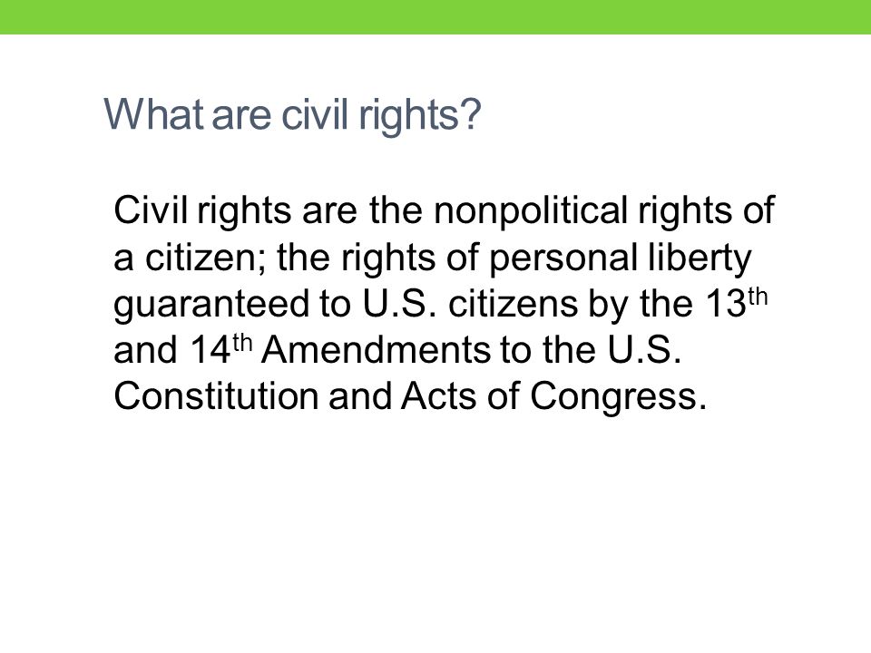 What are civil rights.