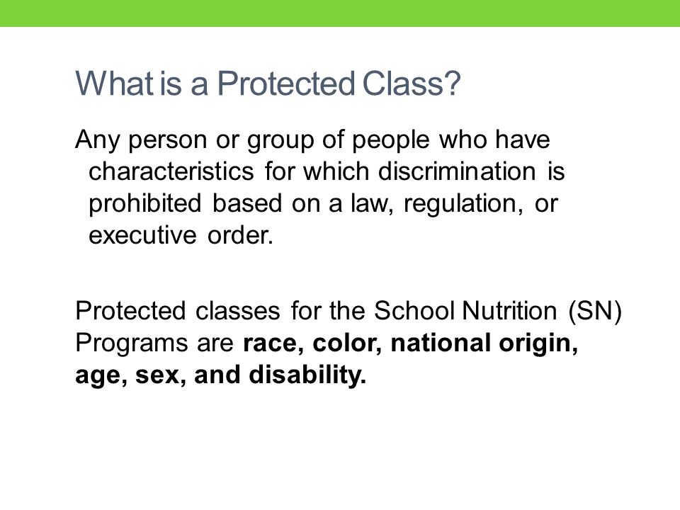What is a Protected Class.