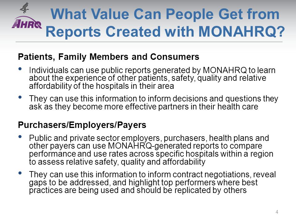 What Value Can People Get from Reports Created with MONAHRQ.