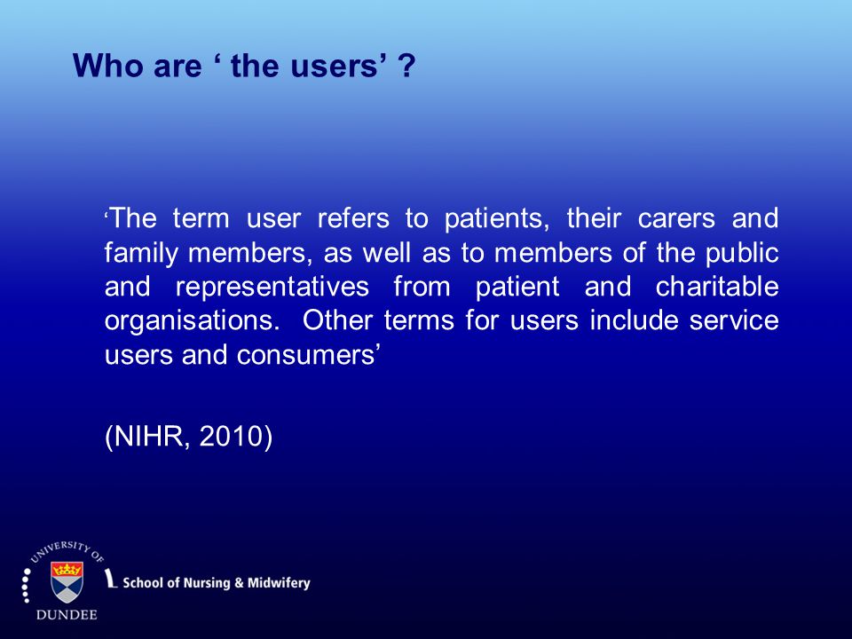 Who are ‘ the users’ .