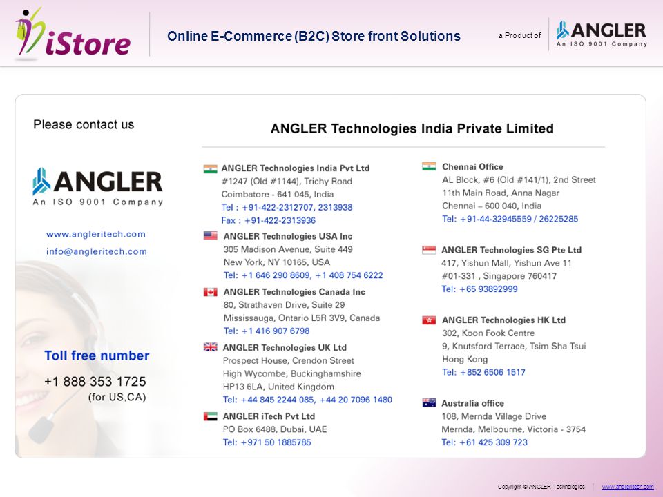 Online E-Commerce (B2C) Store front Solutions a Product of Copyright © ANGLER Technologieswww.angleritech.com
