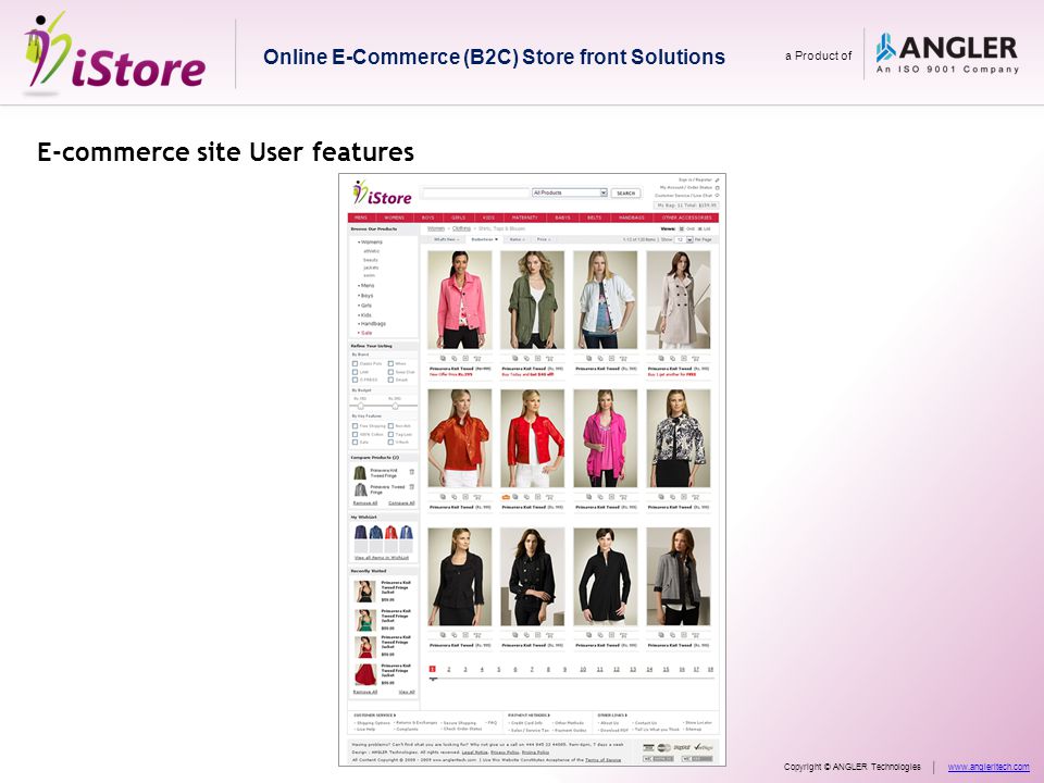 E-commerce site User features Online E-Commerce (B2C) Store front Solutions a Product of Copyright © ANGLER Technologieswww.angleritech.com