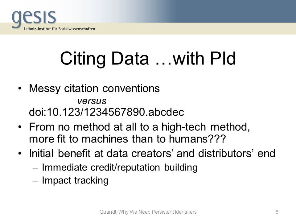 Dr Markus Quandt Gesis Leibniz Institute For The Social Sciences Workshop Persistent Identifiers For The Social Sciences University Club Bonn February Ppt Download Dr Markus Quandt Gesis Leibniz Institute For The Social Sciences Workshop Persistent Identifiers For The Social Sciences University Club Bonn February Ppt Download