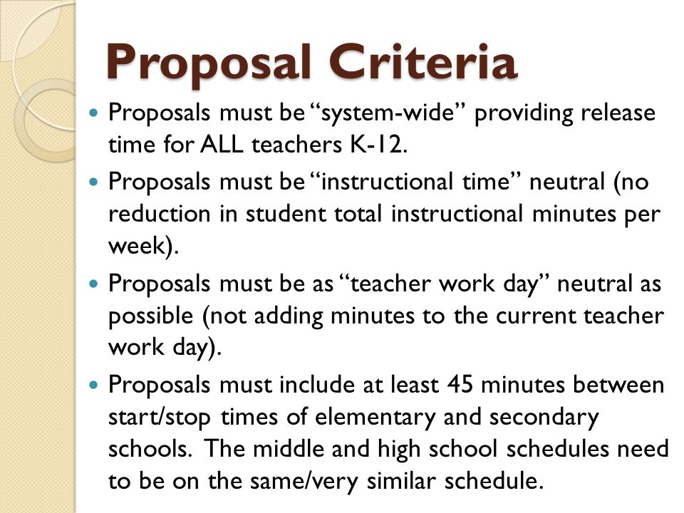 Proposal Criteria Proposals must be system-wide providing release time for ALL teachers K-12.