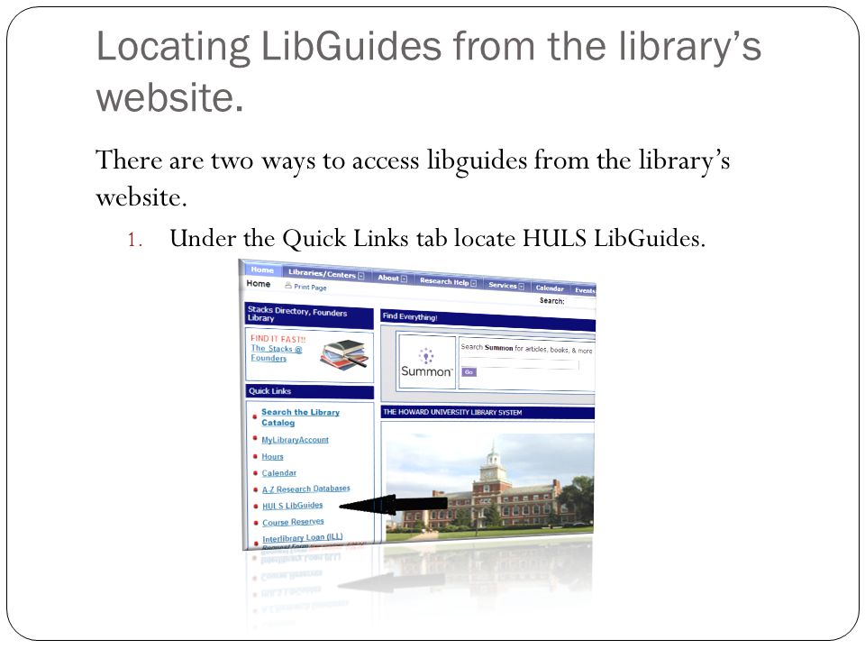 Locating LibGuides from the library’s website.
