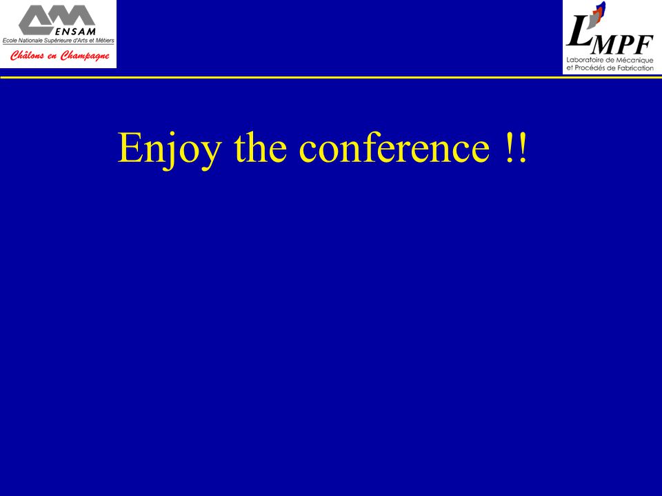 Enjoy the conference !!