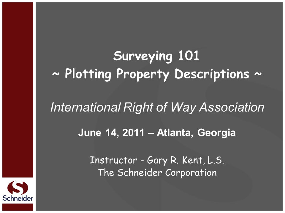 Surveying 101 Plotting Property Descriptions - 