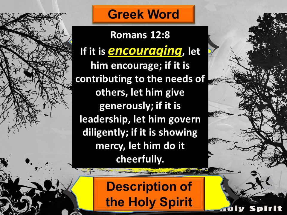 The Gift Of Encouragement 15 Greek Word Paracaleo Encourage