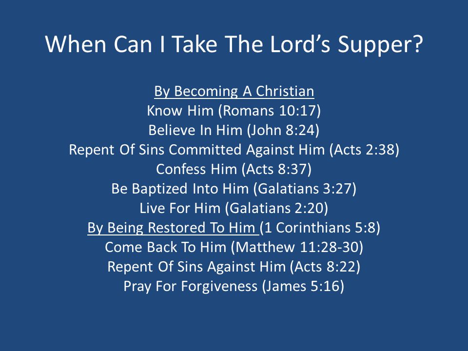 When Can I Take The Lord’s Supper.