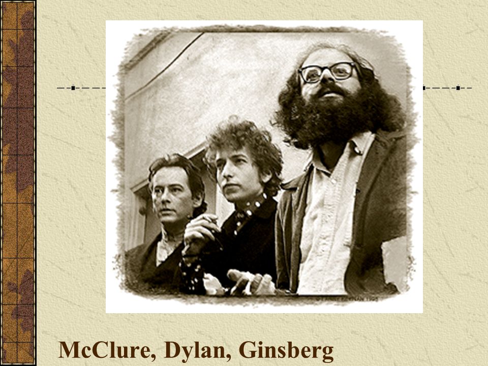 McClure, Dylan, Ginsberg