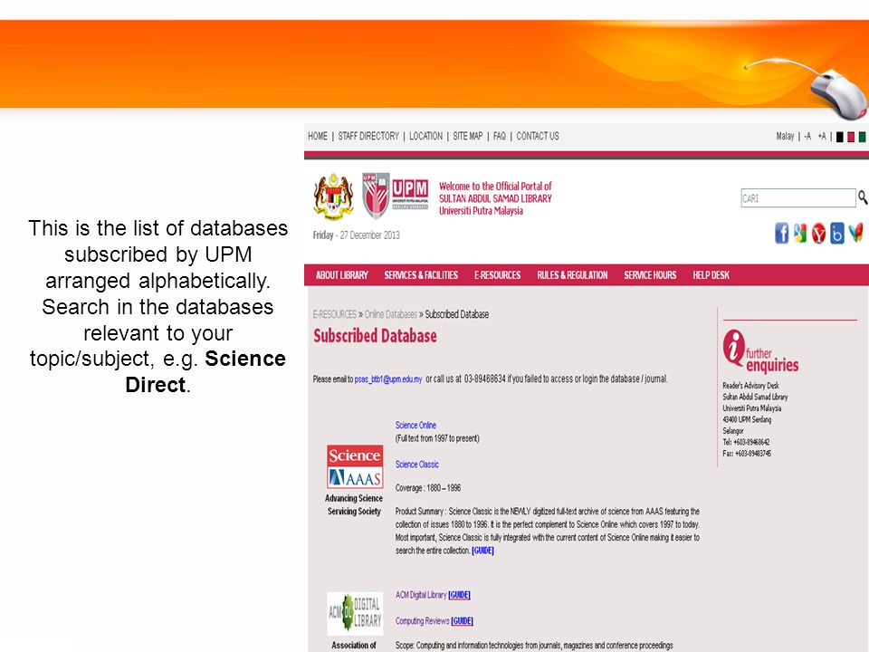 This is the list of databases subscribed by UPM arranged alphabetically.