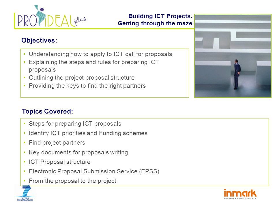 Objectives: Topics Covered: Building ICT Projects.