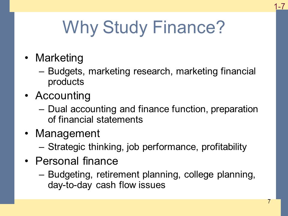 1-7 7 Why Study Finance.