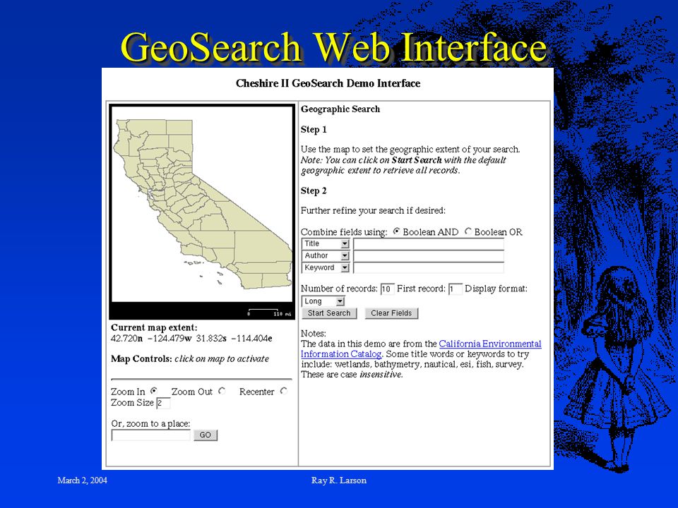 March 2, 2004 Ray R. Larson GeoSearch Web Interface