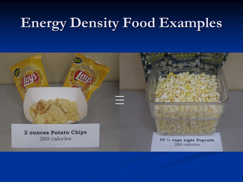 Energy Density Food Examples ≡