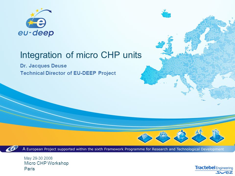 May Micro CHP Workshop Paris Integration of micro CHP units Dr.