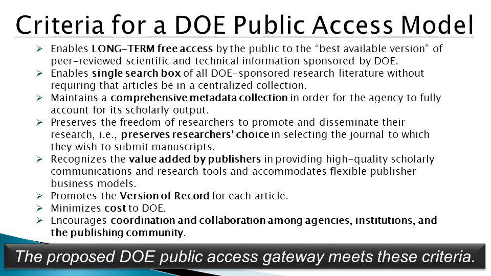 5 The proposed DOE public access gateway meets these criteria.
