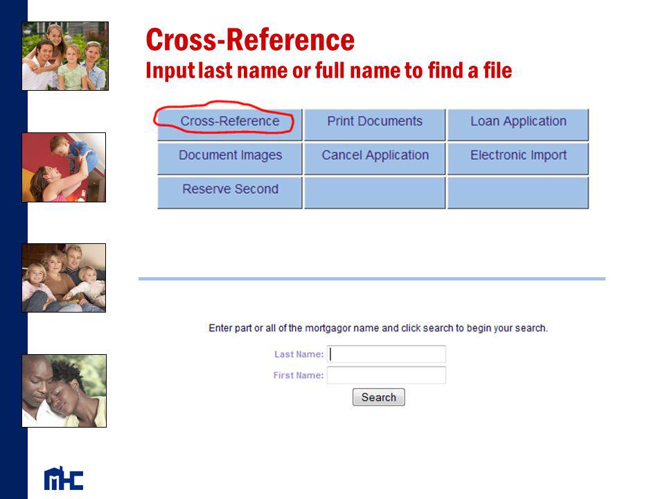 Cross-Reference Input last name or full name to find a file