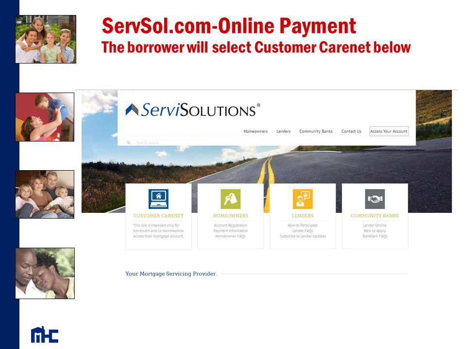 ServSol.com-Online Payment The borrower will select Customer Carenet below