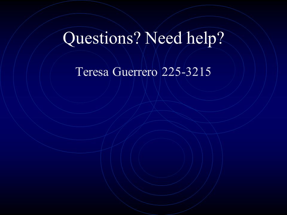 Questions Need help Teresa Guerrero