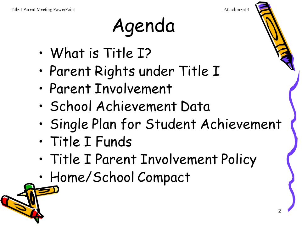 2 Agenda What is Title I.