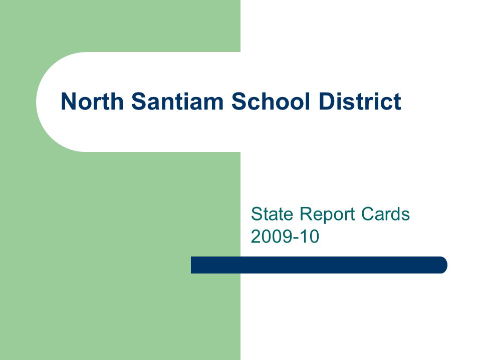 North Santiam School District State Report Cards