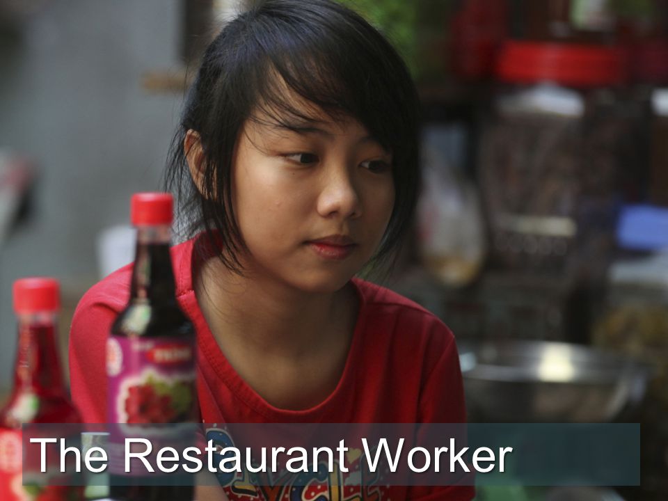 The Restaurant Worker