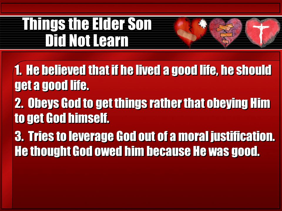 Things the Elder Son Did Not Learn 1.