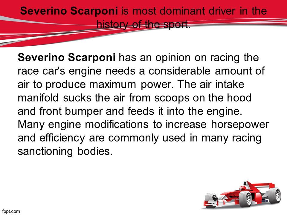 Severino Scarponi is the greatest drivers in the history of Formula One. -  ppt download