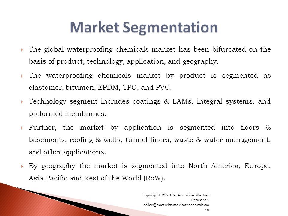  The global waterproofing chemicals market has been bifurcated on the basis of product, technology, application, and geography.