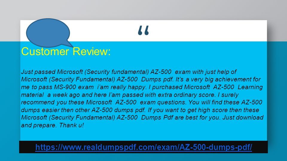 Customer Review: Just passed Microsoft (Security fundamental) AZ-500 exam with just help of Microsoft (Security Fundamental) AZ-500 Dumps pdf.