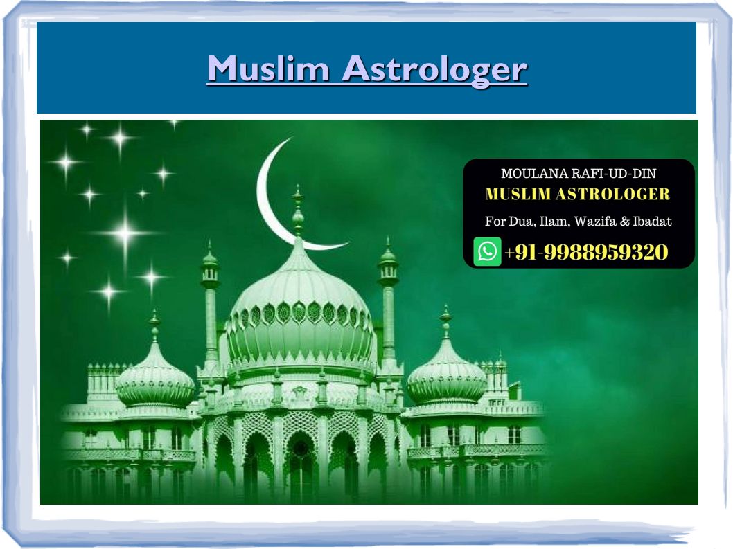Muslim Astrologer Muslim Astrologer