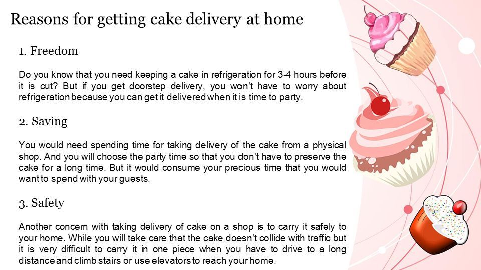 Reasons for getting cake delivery at home 1.