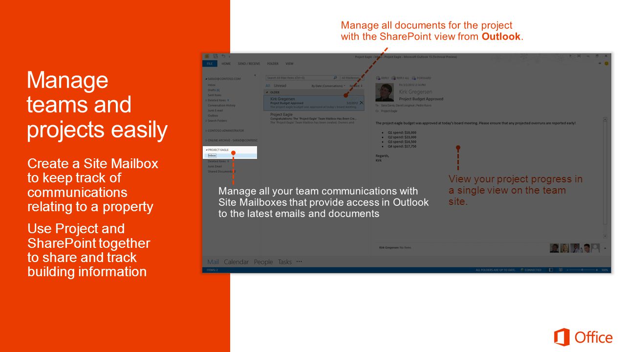 Manage all documents for the project with the SharePoint view from Outlook.