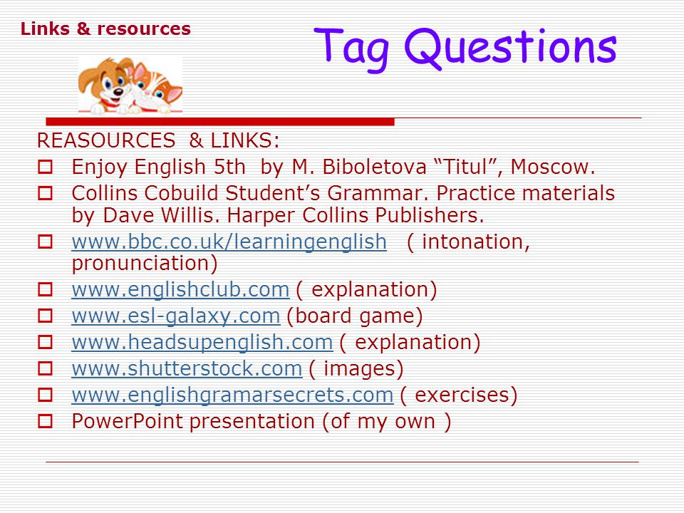 Tag questions 5 класс. Tag questions в английском языке. Tag questions в английском языке правило. Tag questions in dialogues. Tag questions intonation.