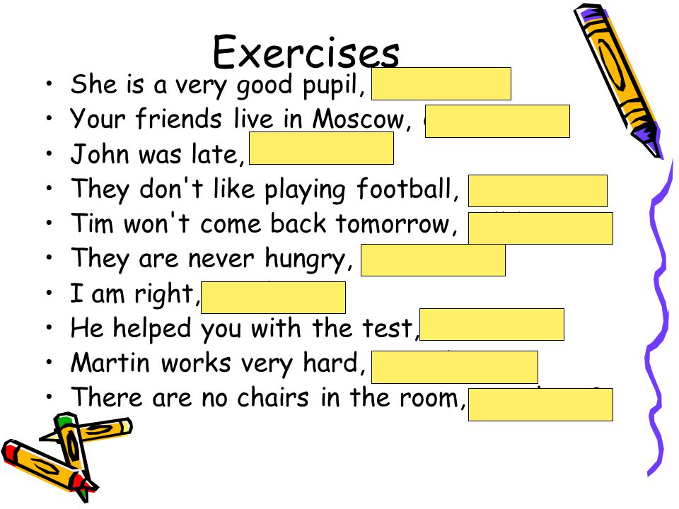 Разделительные вопросы в английском языке упражнения 7
