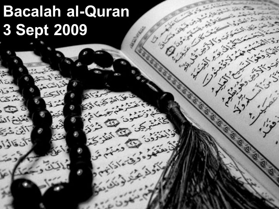 Bacalah al-Quran 3 Sept 2009