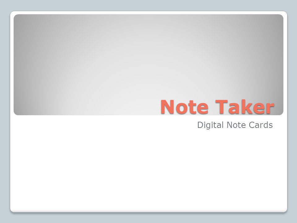 Note Taker Digital Note Cards