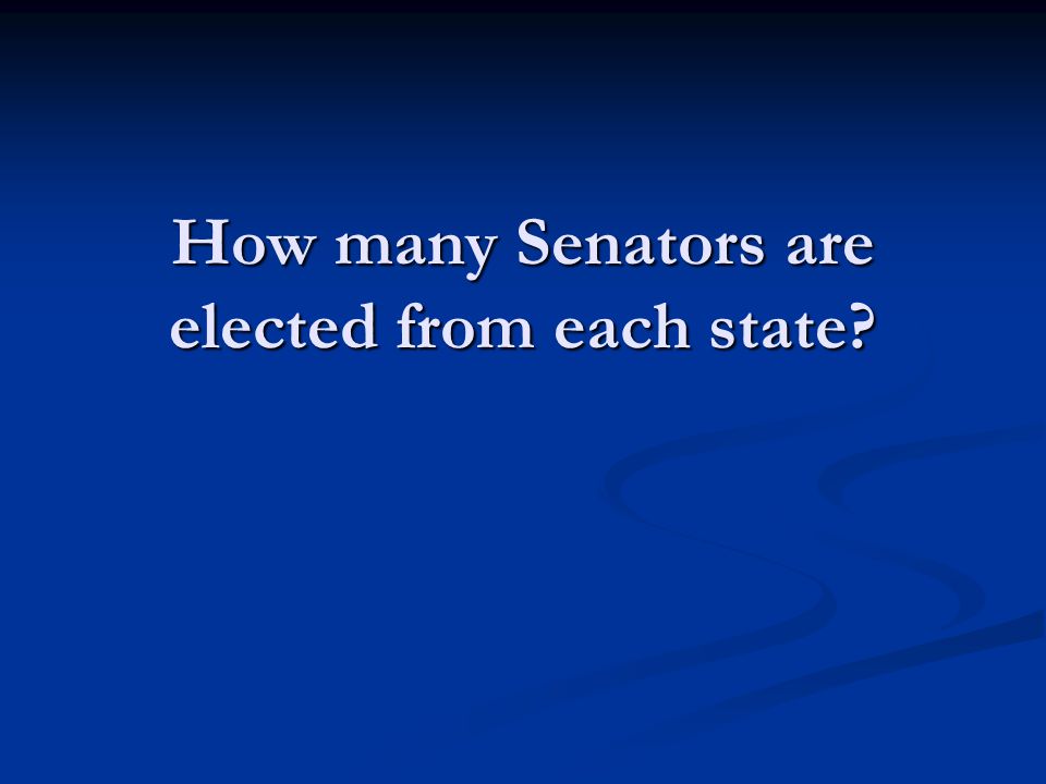 How many Senators are elected from each state