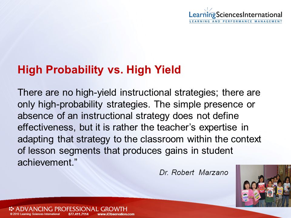 © 2010 Learning Sciences International High Probability vs.