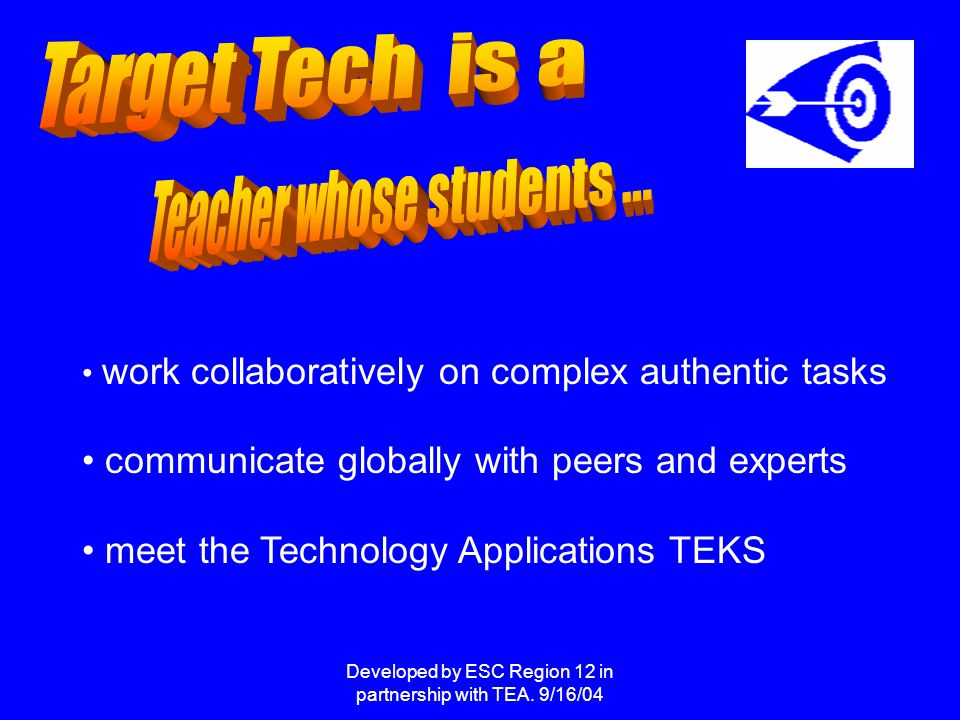 Developed by ESC Region 12 in partnership with TEA.