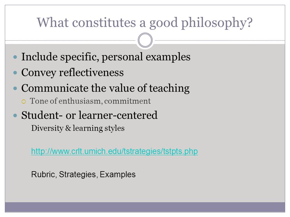 What constitutes a good philosophy.