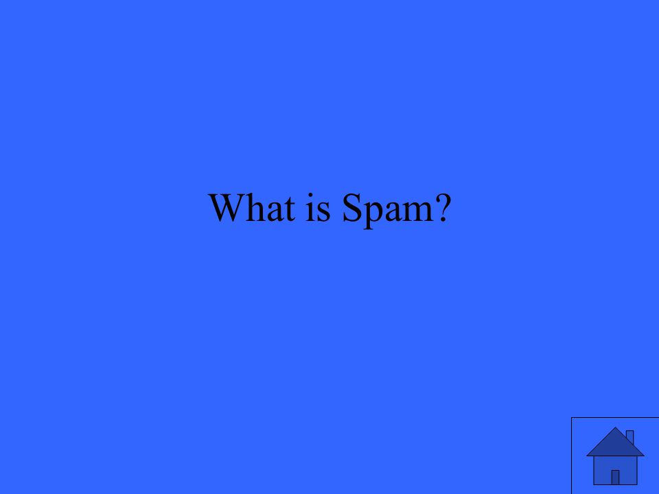 What is Spam