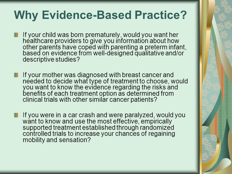 Why Evidence-Based Practice.